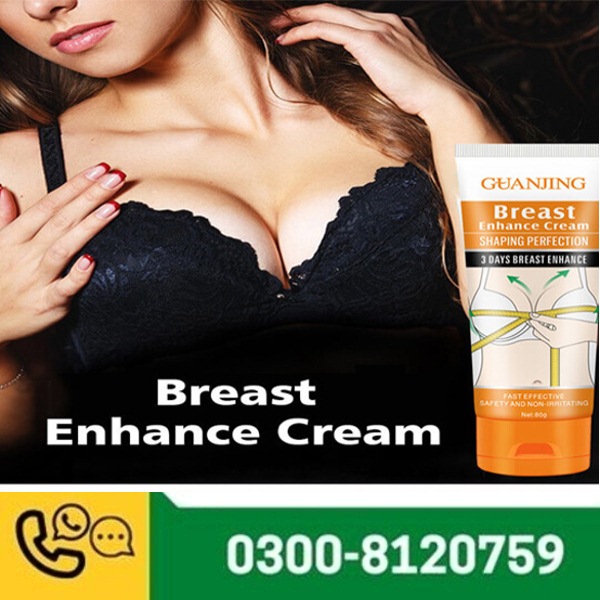 Guanjing Breast Enlargement Cream in Pakistan