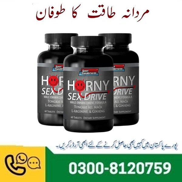 Horny Sex Drive Tablets in Pakistan