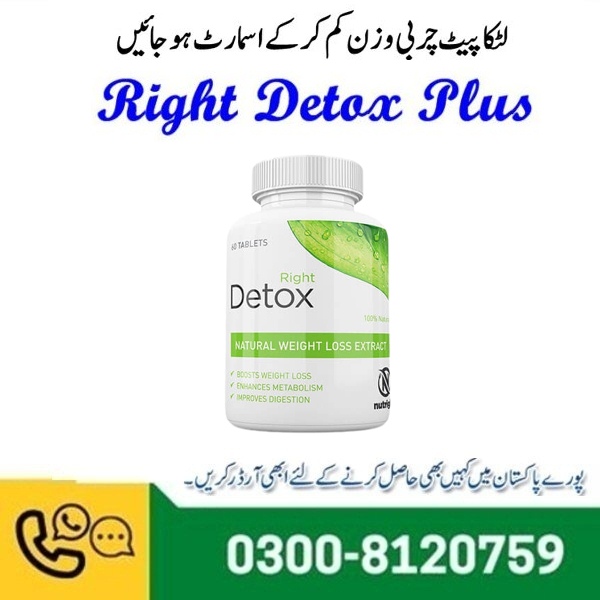  Right Detox Weight Loss Tablets in Pakistan